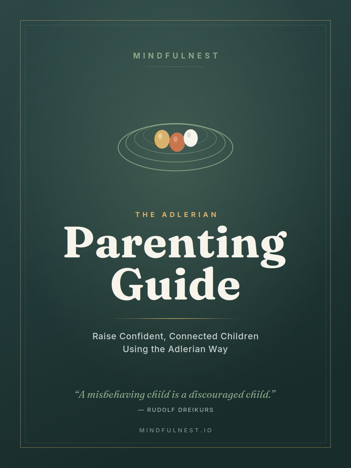 The Adlerian Parenting Guide